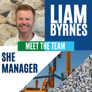 Suttles would like to introduce their new SHE Manager, Liam Byrnes, who started with the business in the middle of April. Liam Byrnes New SHE manager for Suttle Stone Quarries and Suttle Projects, Quarrying and Civil Engineering